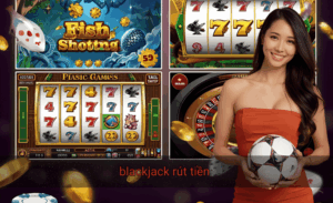 Blackjack rút tiền