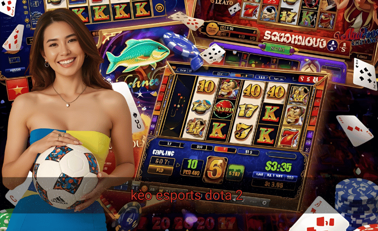 Kèo Esports Dota 2